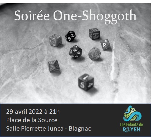 Soir e One Shoggoth Du 29 Avril 2022 21h Les Enfants De R lyeh 